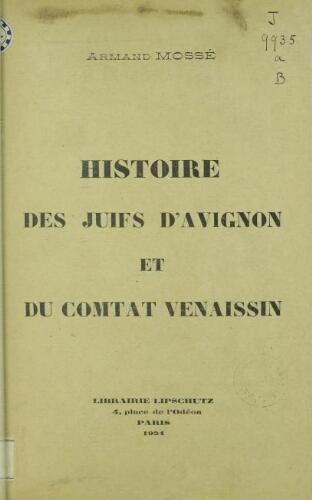 Histoire des Juifs d'Avignon et du Comtat Venaissin